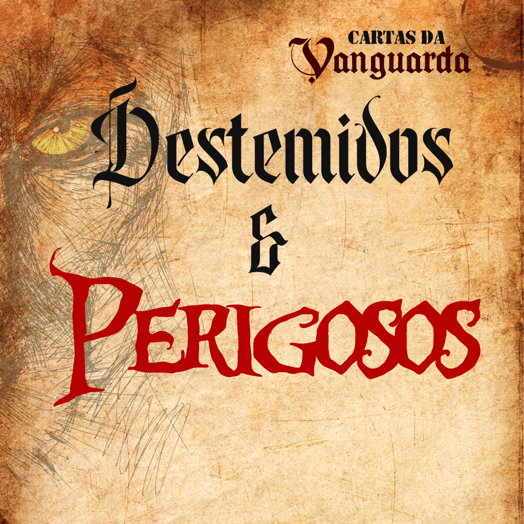 CARTAS DA VANGUARDA –&nbsp;03