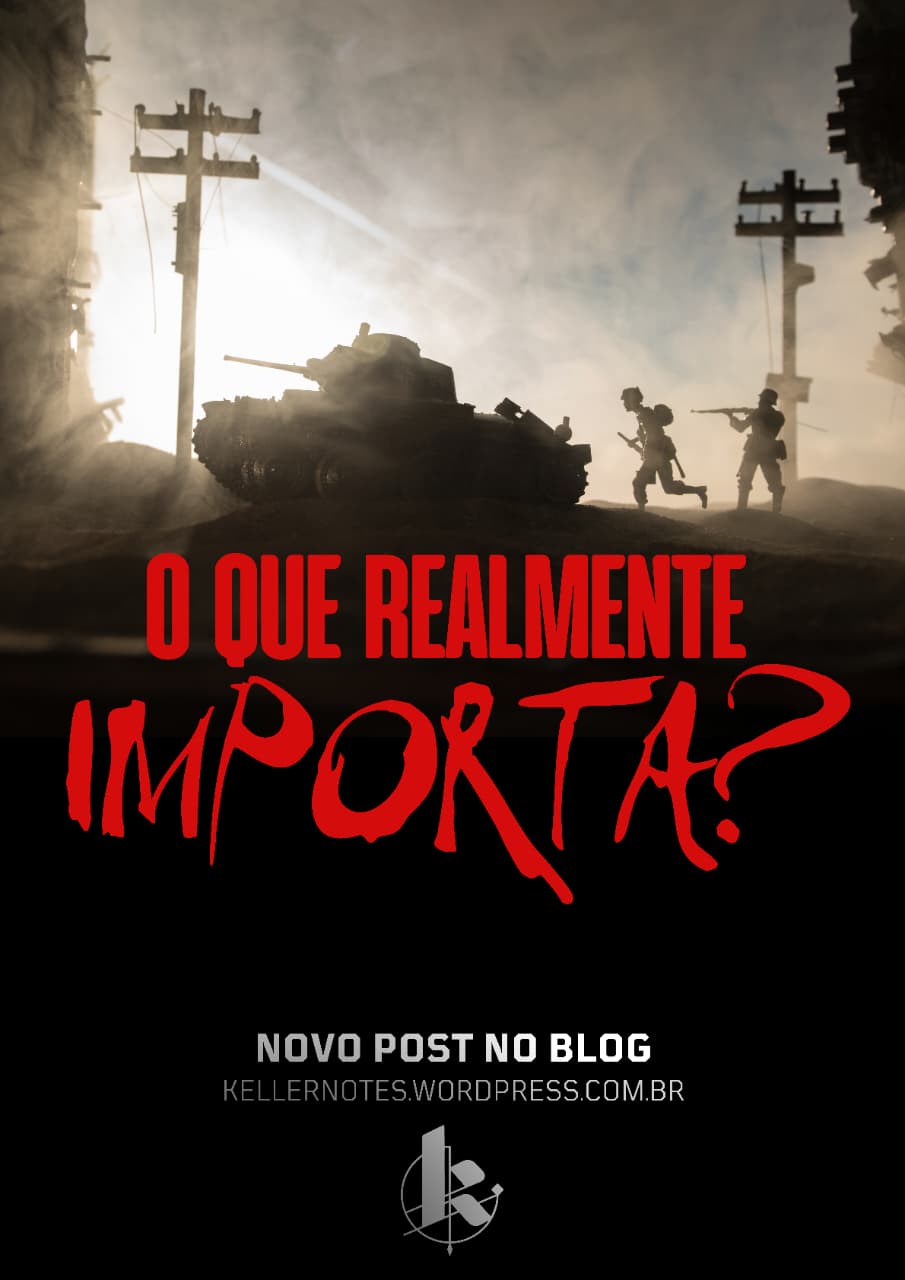 O Que Realmente&nbsp;Importa